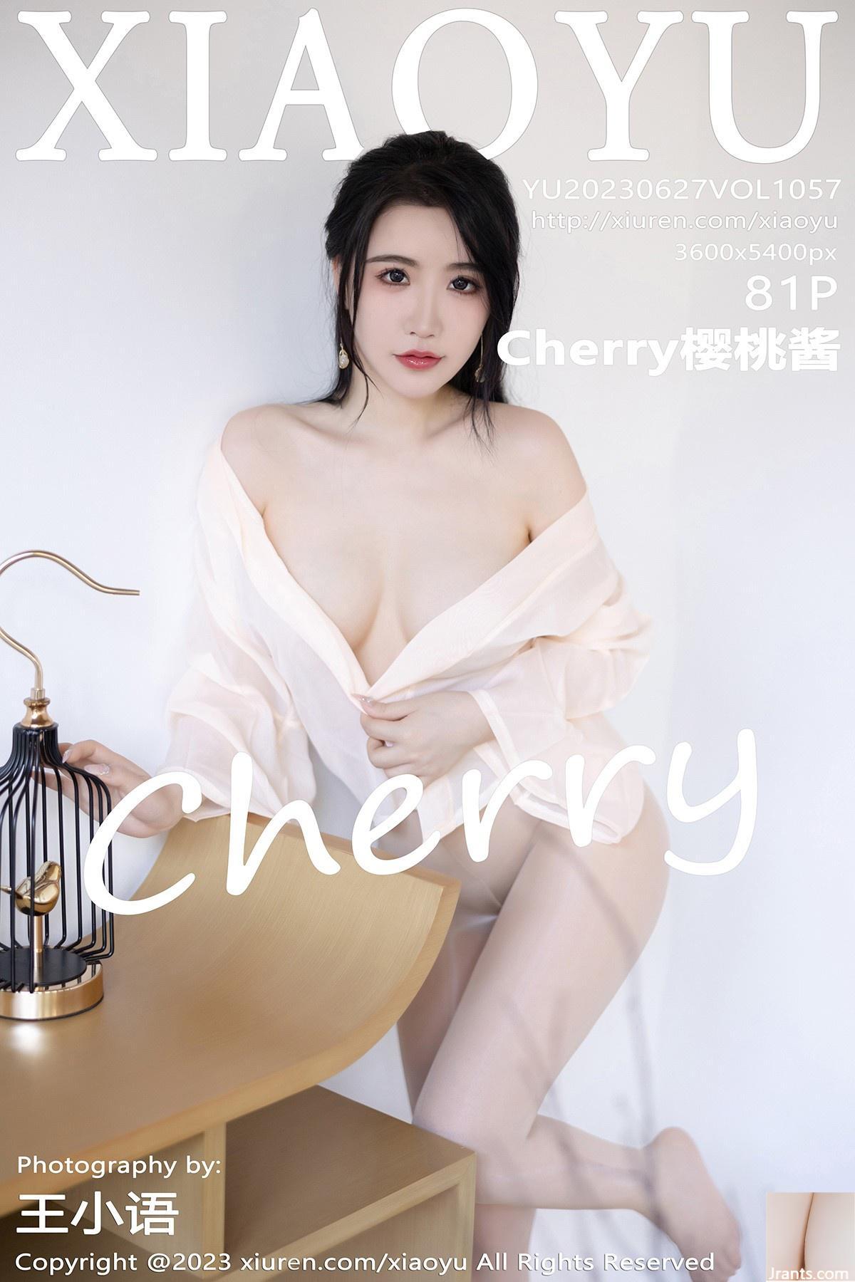 [XiaoYu] 2023.06.27 Vol.1057 Cherry Cherry Jam photo version complète[81P]